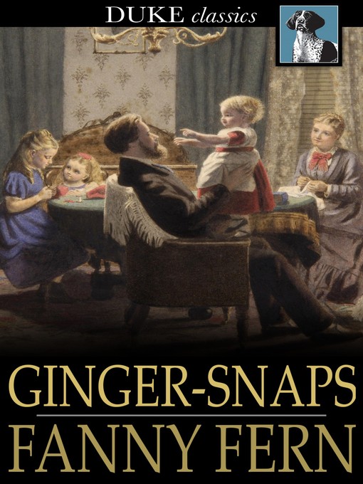 Title details for Ginger-Snaps by Fanny Fern - Available